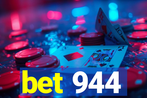 bet 944